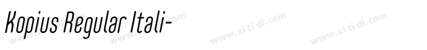 Kopius Regular Itali字体转换